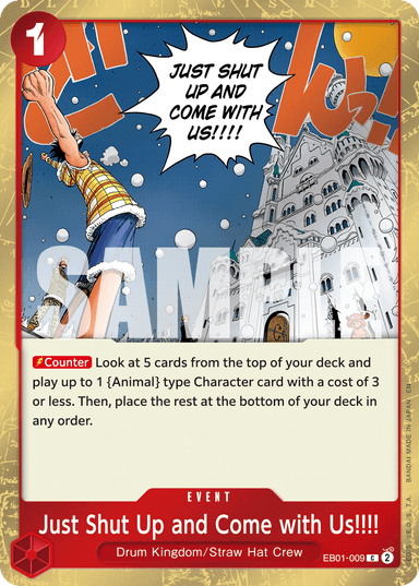 Just Shut Up and Come with Us!!!! (Pirate Foil)