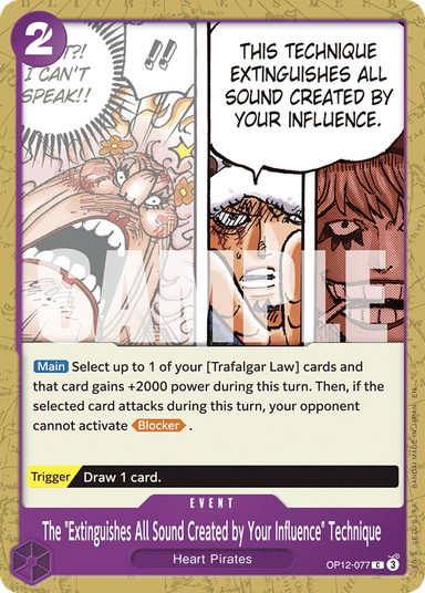 The "Extinguishes All Sound Created by Your Influence" Technique