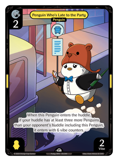 Penguin Who's Late to the Party